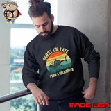 Sorry Im Late I Saw An Helicopter Lover Vintage Sunset Quote T-Shirt