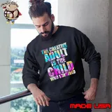 The creative adult is the child who survived T-Shirt