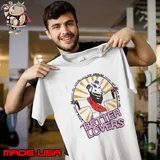 Better lovers possum shirt