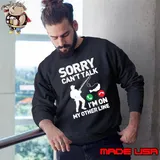 Sorry Can't Talk I'm On My Other Line Calling T-Shirt