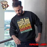 A proud boss of freaking awesome employees they are a bit crazy but the lucky retro Sweatshirt