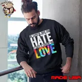 Be Careful Who You Hate It Could Be Someone You Love Lgbt Shirt