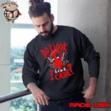 Deadpool do I look like I care Sweatshirt