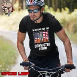 Donald Trump Usa Flag Voting 2024 I'm Voting For The Convicted Felon T-Shirt
