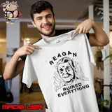 Reagan Ruined Everything Unisex