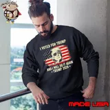 I voted for trump and i will do it again trump 2024 usa flag s Sweatshirt