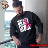 In This Family No One Fights Alone Breast Cancer Awareness s Sweatshirt