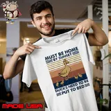 Must be home by sunset ducks need to be put to bed vintage T-Shirt Unisex