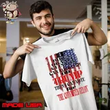 Bien Obama Clinton Can Illegally Spy On Trump Then Can The Convicted Felon T-Shirt