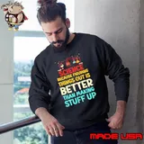 Science Because Figuring Things Out Is Better Thank making Stuff Up Scientists Biology T-Shirt