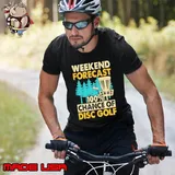 Weekend Forecast 100 Percent Chance of Disc Golf T-Shirt