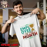 Best Worker Employee Of The Month Runner Up Office Employee T-Shirt