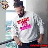 Bitches For Harris Shirt
