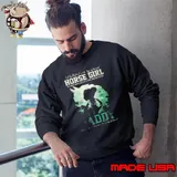 Daddy Who Believed In Her First Sweatshirt