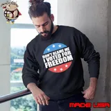 Don’t Blame Me I Voted For Freedom Republican Pro Trump Election Sweatshirt