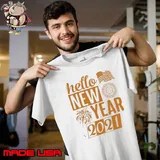 Hello New Year 2021 Happy To Me shirt