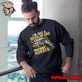 I'm Just A Regular Dad Except I Have A Daughter Who Rides Horses Shirt