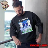 It's Time For Fernando Valenzuela And Lasorda Los Angeles Dodgers Sweatshirt