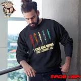 Needle I like big veins and I cannot lie Sweatshirt