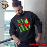 Your Heart Is A Dead Mr Grinch Your Soul Is An Appalling Dump Heap Overflowing Xmas shirt