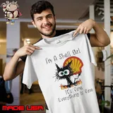 Black Cat I’m A Shell Girl It’s Fine Everything Is Fine shirt