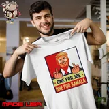 Trump Middle Finger One For Joe One For Kamala 2024 Shirt