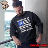 47 President Donald Trump Inauguration Day January 20 2025 Usa flag Sweatshirt
