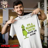 Grinch it’s a beautiful day to leave me alone Christmas shirt