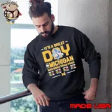 Michigan Wolverines It’s A Great Day In Michigan Back 4 Back Beat Ohio state Sweatshirt