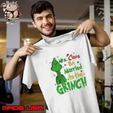 Mrs Claus but married to the Grinch Christmas Unisex