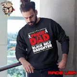 Proud Dad Black Belt Daughter Karate Dad Fathers Day Stars Sweatshirt