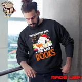 Snoopy you can never have too many books Sweatshirt