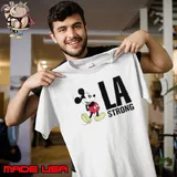 Disney LA Strong Supporting Wildfire Relief Shirt