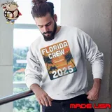 Florida Crew 2025 Vacation Matching Group Travelers Trip Sweatshirt