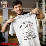 Awesome Funny Silly Goose On The Loose Shirt