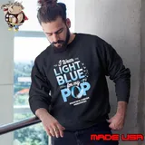 I Wear Light Blue For My Pop Pop Prostate Cancer Awareness Sweatshirt