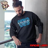 My Wife Will Sell Fishing Gear For What I Told They Cost Sweatshirt