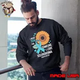 Scleroderma Awareness I Wear Teal Sunflower Ribbon Sweatshirt