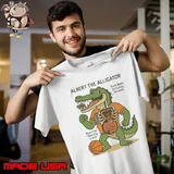 Albert The Alligator Teeth Made For Eating Terrapins Heart Dog In Him Unisex