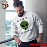 Alien get your feet out your mouth shirt