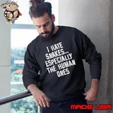 I hate snakes especially the human ones Sweatshirt