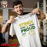 Stingy and Proud Sap 2025 shirt