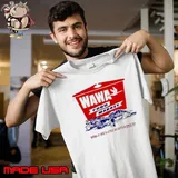 Wawa food market doing it just a little bit better since 64 shirt