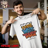 Pray Wait Trust Graphic Unisex