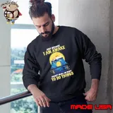 Snoopy just because I am awake doesn’t mean I am ready to do things Sweatshirt