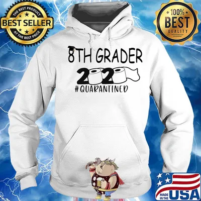 8th Greder 2020 quarantined toilet paper s Hoodie