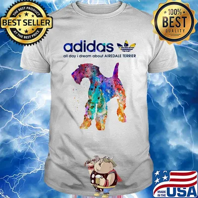 Adidas all day I dream about Airedale Terrier shirt