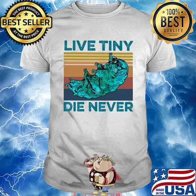 Animal live tiny die never vintage shirt