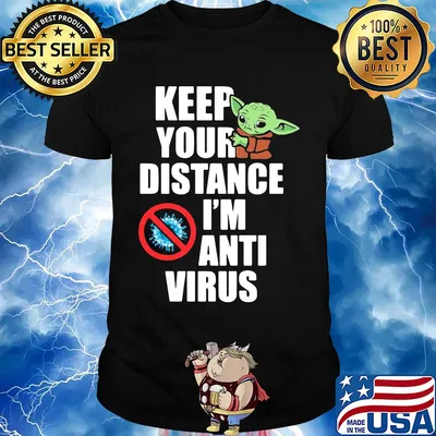 Baby yoda keep your distance I'm anti virus shirt