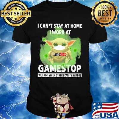 Baby Yoda mask hug I can't stay at home I work at Gamestop We fight when others can't anymore shirt